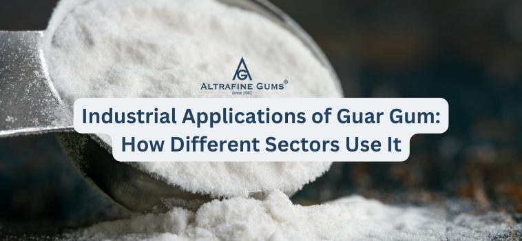Industrial Applications of Guar Gum