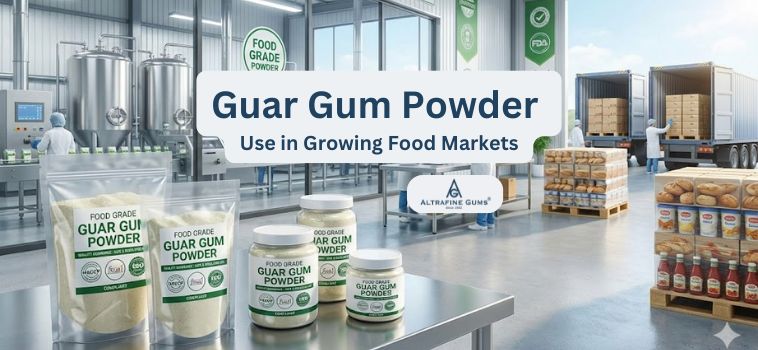 Guar Gum Powder Use in Growing Food Markets