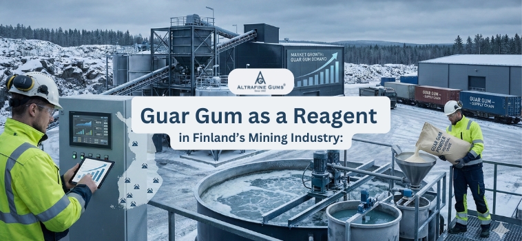 Guar Gum as a Reagent in Finland’s Mining Industry