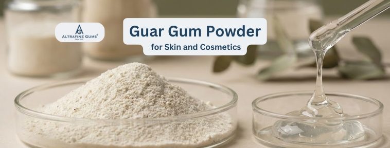 Guar Gum for Skin and Cosmetics