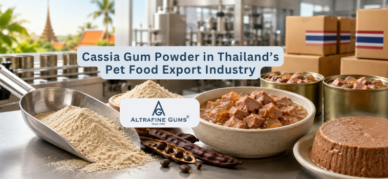 Cassia Gum Powder in Thailand’s Pet Food Export Industry
