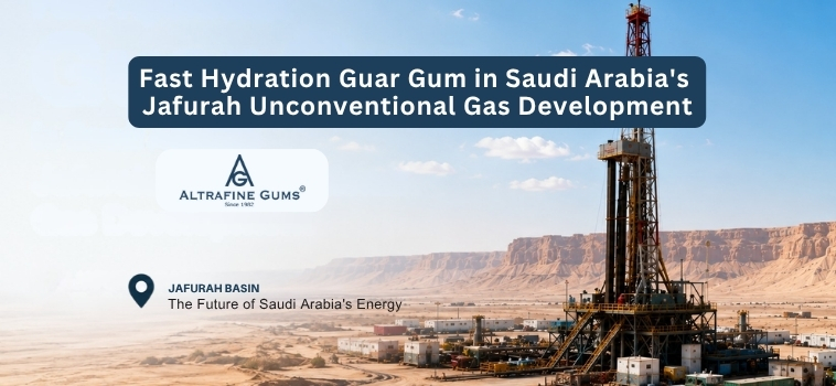 Fast Hydration Guar Gum in Saudi Arabias Jafurah Unconventional Gas Development