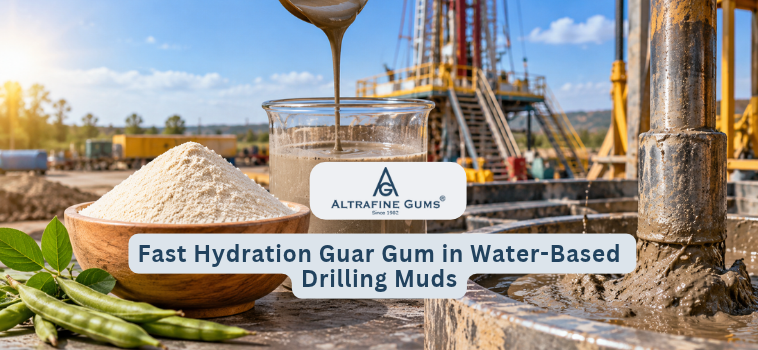 Fast Hydration Guar Gum in Water-Based Drilling Muds